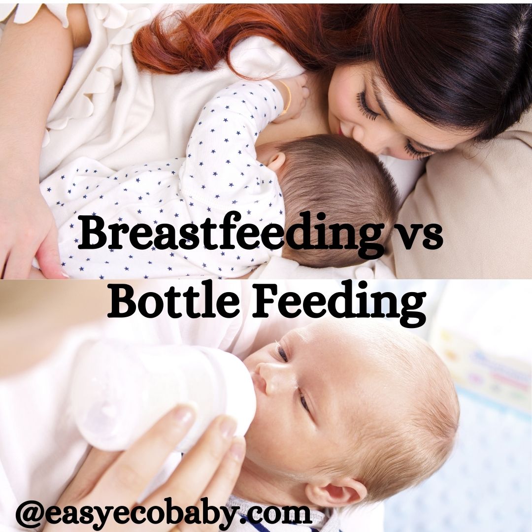 Breastfeeding Vs Bottle Feeding Easy Eco Baby